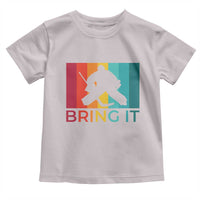 Vintage Ice Hockey Goalie Toddler T Shirt Bring It Quote Gift For Fan - Wonder Print Shop