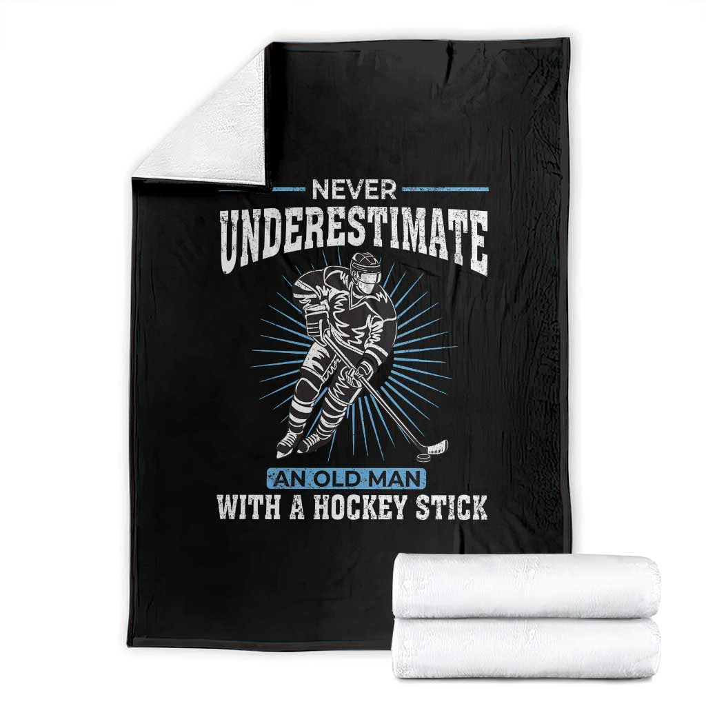 Never Underestimate An Old Man With A Hockey Stick Throw Blanket Ice Hockey Gift - Wonder Print Shop