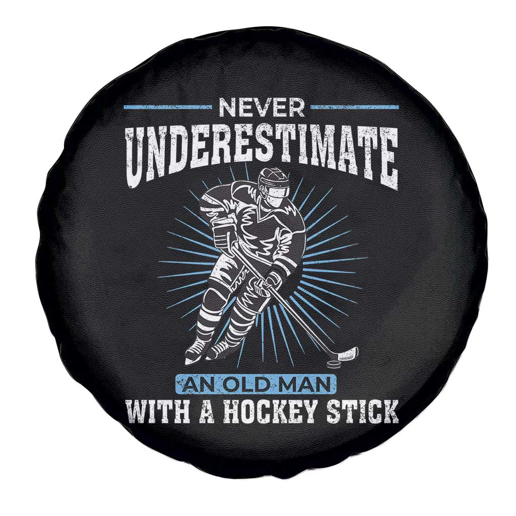 Never Underestimate An Old Man With A Hockey Stick Spare Tire Cover Ice Hockey Gift - Wonder Print Shop