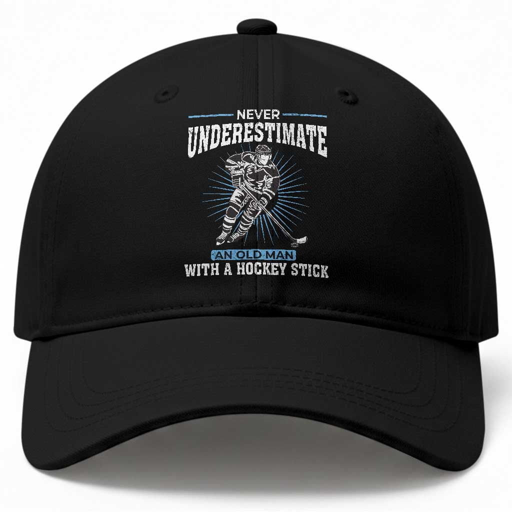 Never Underestimate An Old Man With A Hockey Stick Baseball Cap Ice Hockey Gift