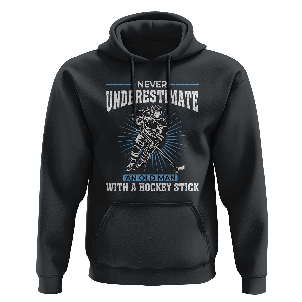 Never Underestimate An Old Man With A Hockey Stick Hoodie Ice Hockey Gift - Wonder Print Shop