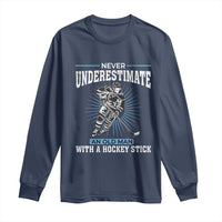 Never Underestimate An Old Man With A Hockey Stick Long Sleeve Shirt Ice Hockey Gift - Wonder Print Shop