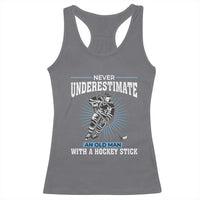 Never Underestimate An Old Man With A Hockey Stick Racerback Tank Top Ice Hockey Gift - Wonder Print Shop