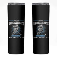 Never Underestimate An Old Man With A Hockey Stick Skinny Tumbler Ice Hockey Gift - Wonder Print Shop