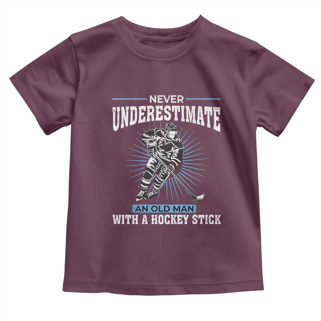 Never Underestimate An Old Man With A Hockey Stick Toddler T Shirt Ice Hockey Gift - Wonder Print Shop