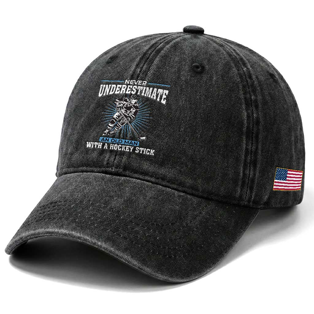 Never Underestimate An Old Man With A Hockey Stick Washed Cotton Baseball Cap Ice Hockey Gift