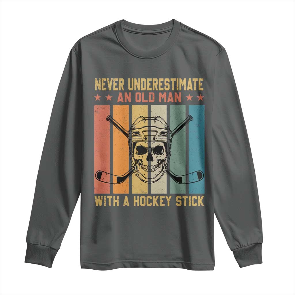 Retro Ice Hockey Player Long Sleeve Shirt Funny Never Underestimate An Old Man - Wonder Print Shop