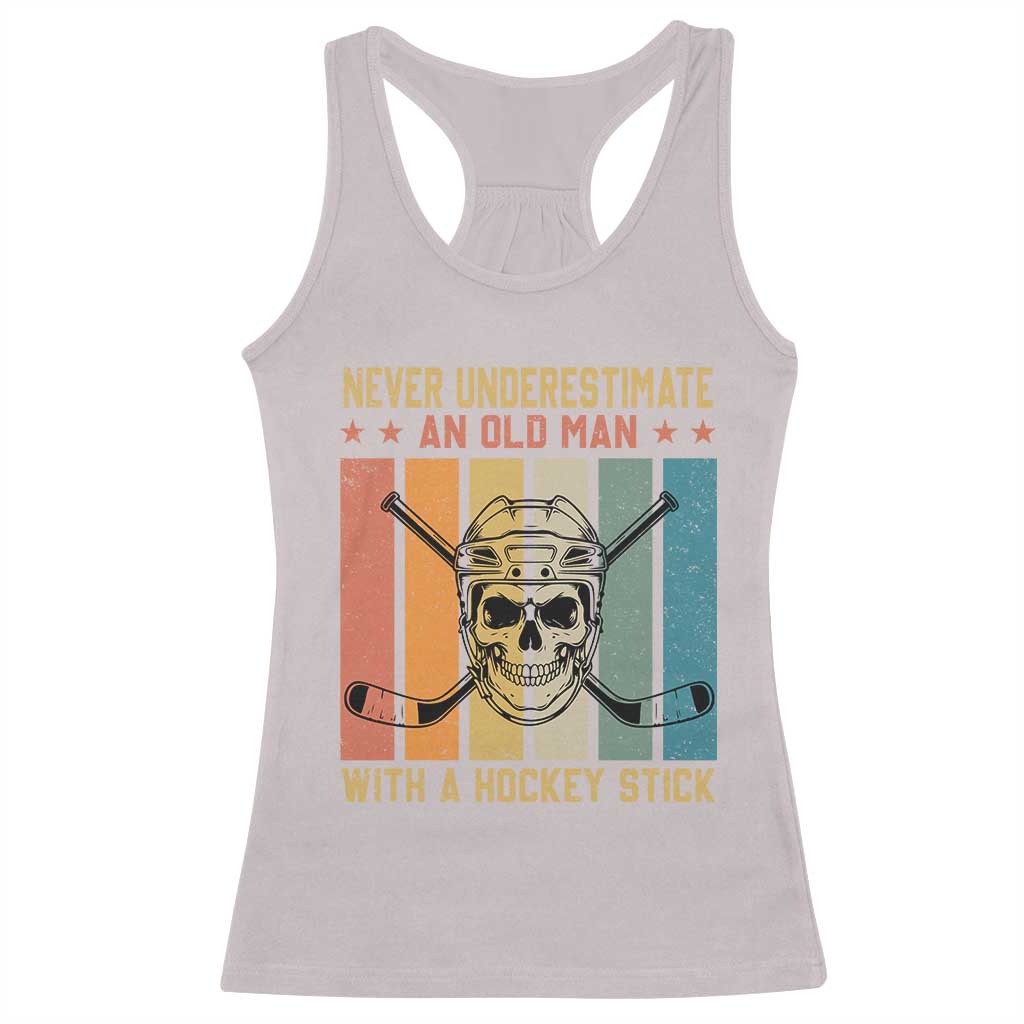 Retro Ice Hockey Player Racerback Tank Top Funny Never Underestimate An Old Man - Wonder Print Shop