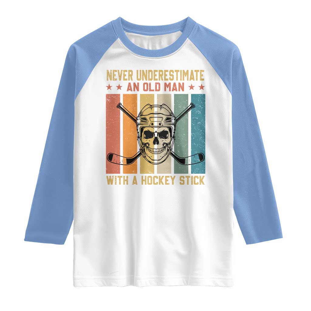 Retro Ice Hockey Player Raglan Shirt Funny Never Underestimate An Old Man - Wonder Print Shop