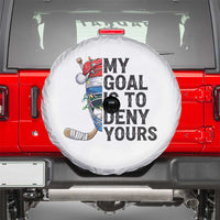 My Goal Is To Deny Yours Spare Tire Cover Ice Hockey Helmet Christmas Gift - Wonder Print Shop