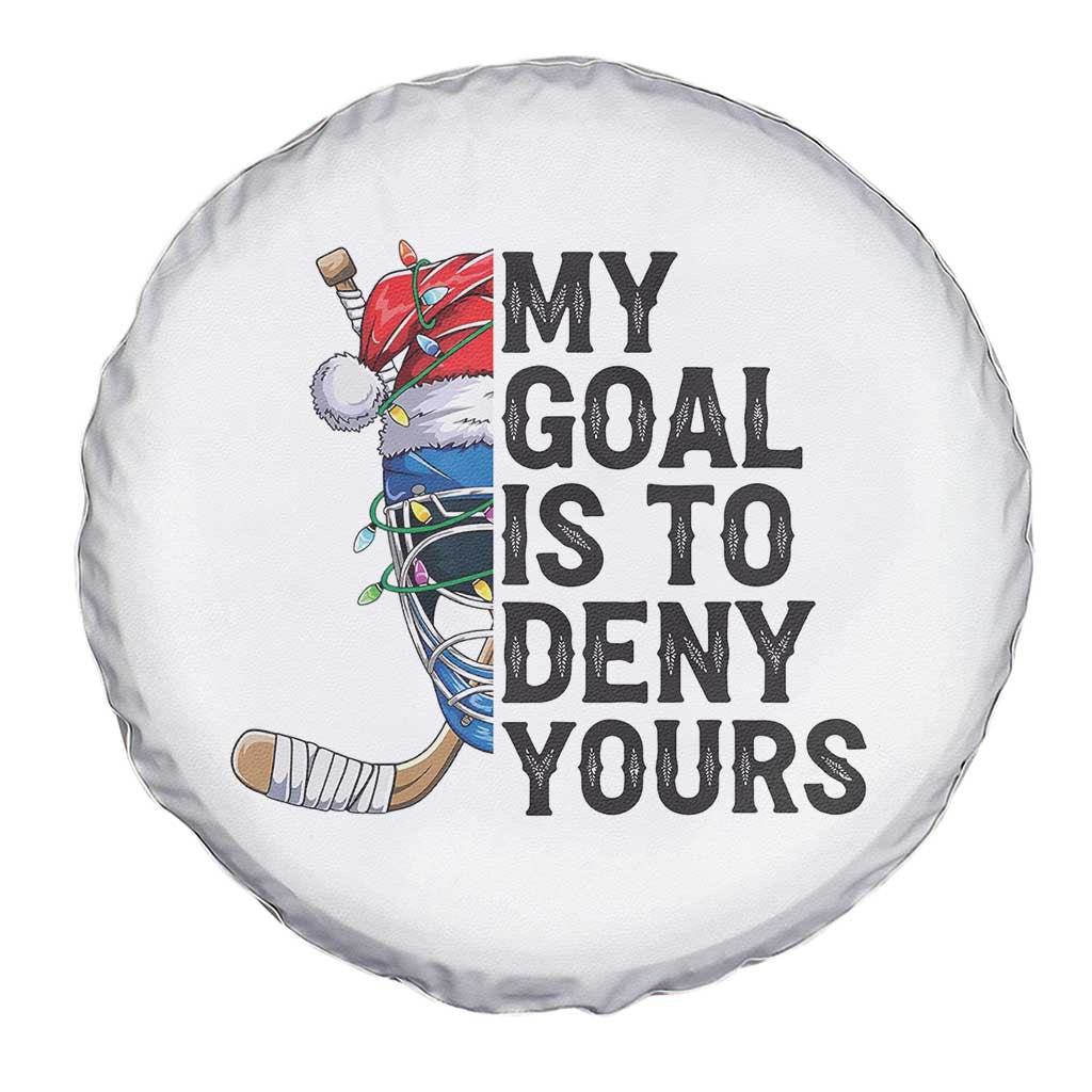 My Goal Is To Deny Yours Spare Tire Cover Ice Hockey Helmet Christmas Gift - Wonder Print Shop