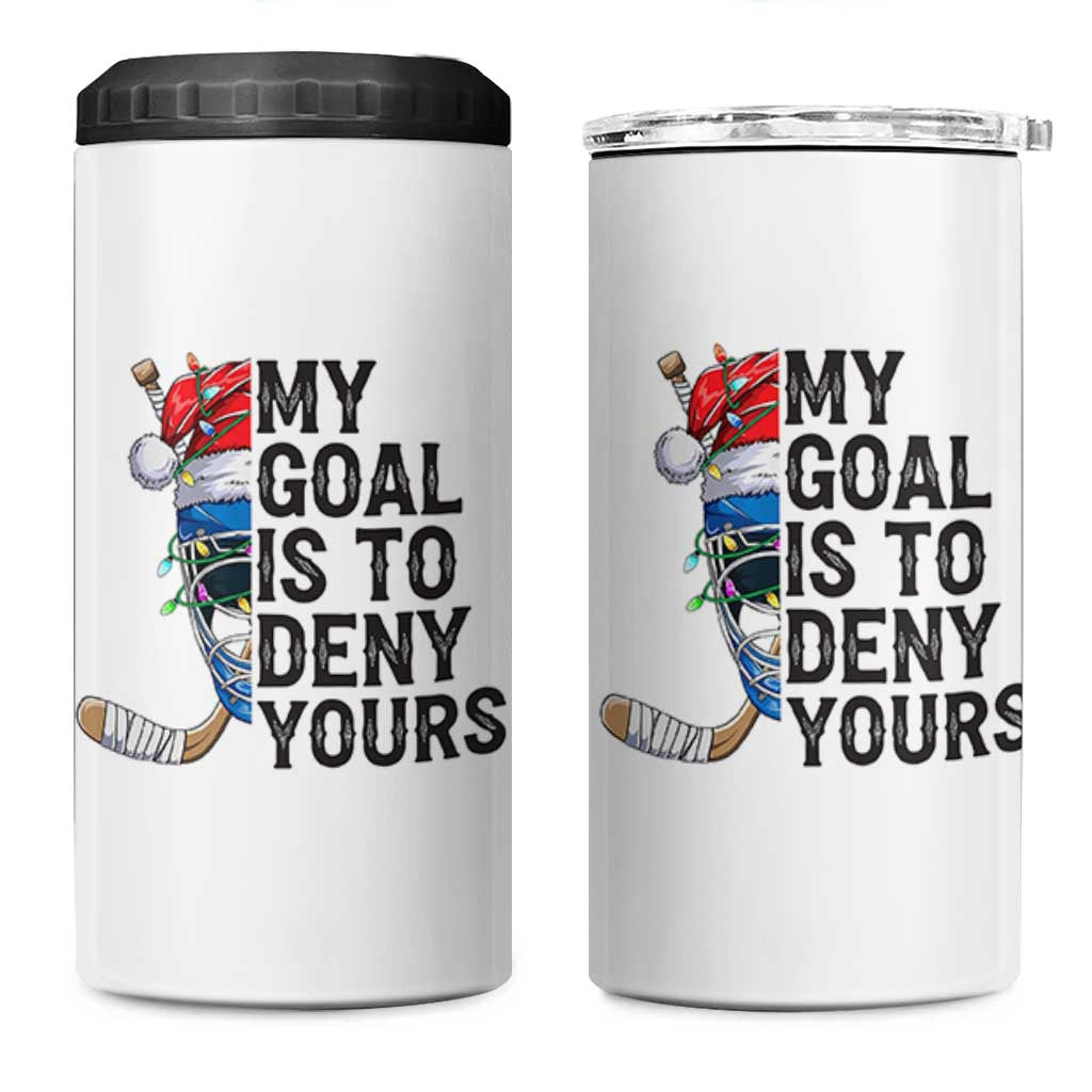 My Goal Is To Deny Yours 4 in 1 Can Cooler Tumbler Ice Hockey Helmet Christmas Gift - Wonder Print Shop
