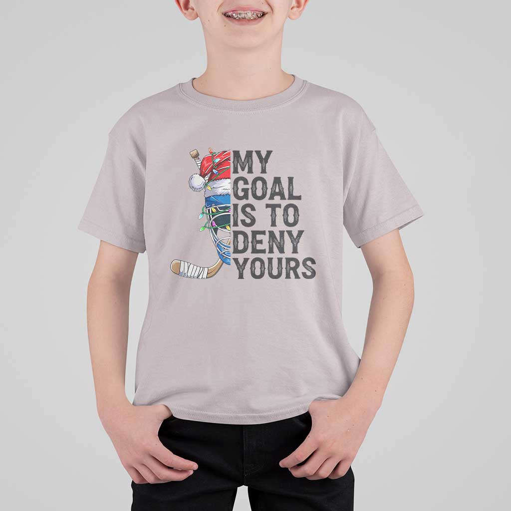 My Goal Is To Deny Yours T Shirt For Kid Ice Hockey Helmet Christmas Gift - Wonder Print Shop