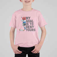 My Goal Is To Deny Yours T Shirt For Kid Ice Hockey Helmet Christmas Gift - Wonder Print Shop