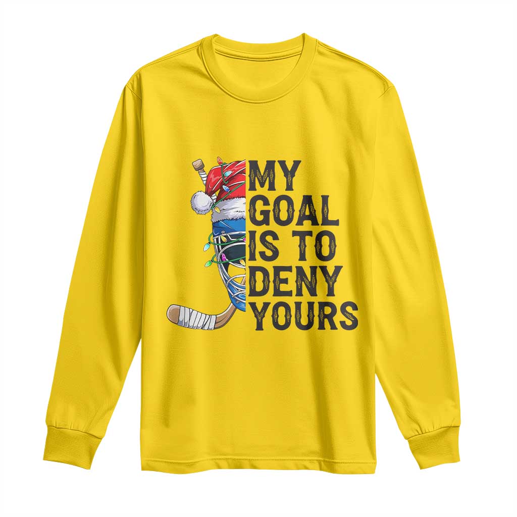 My Goal Is To Deny Yours Long Sleeve Shirt Ice Hockey Helmet Christmas Gift - Wonder Print Shop