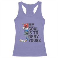 My Goal Is To Deny Yours Racerback Tank Top Ice Hockey Helmet Christmas Gift - Wonder Print Shop