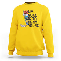 My Goal Is To Deny Yours Sweatshirt Ice Hockey Helmet Christmas Gift - Wonder Print Shop
