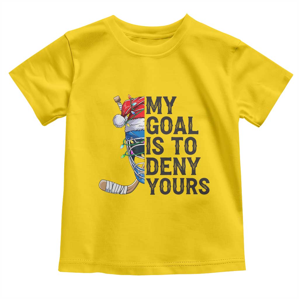 My Goal Is To Deny Yours Toddler T Shirt Ice Hockey Helmet Christmas Gift - Wonder Print Shop