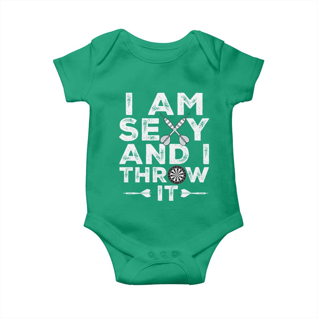 Funny Sexy Dart Player Joke Baby Onesie I Am Sexy And I Throw It - Wonder Print Shop