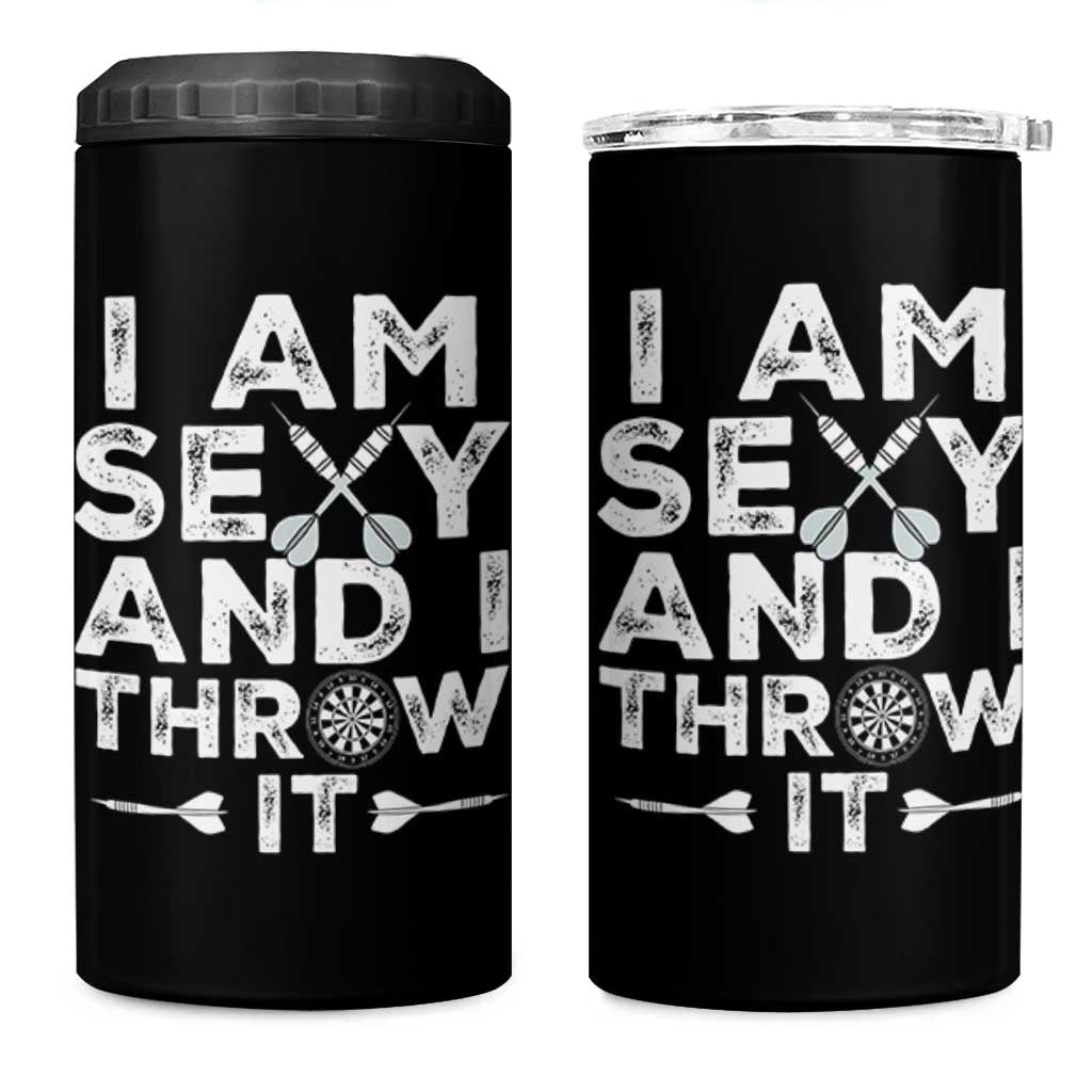 Funny Sexy Dart Player Joke 4 in 1 Can Cooler Tumbler I Am Sexy And I Throw It - Wonder Print Shop