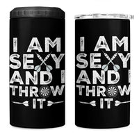 Funny Sexy Dart Player Joke 4 in 1 Can Cooler Tumbler I Am Sexy And I Throw It - Wonder Print Shop