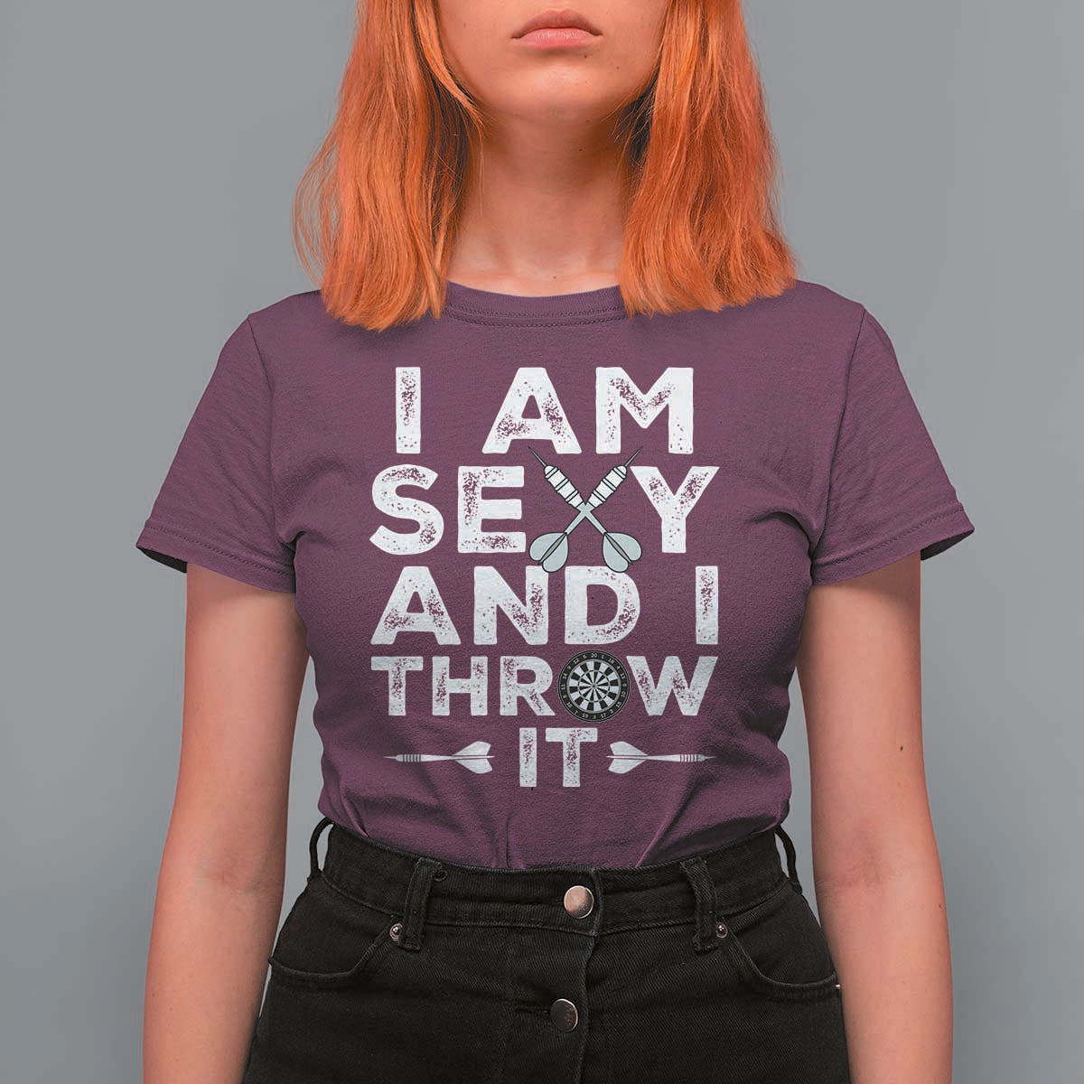 Funny Sexy Dart Player Joke T Shirt For Women I Am Sexy And I Throw It - Wonder Print Shop