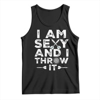 Funny Sexy Dart Player Joke Tank Top I Am Sexy And I Throw It - Wonder Print Shop