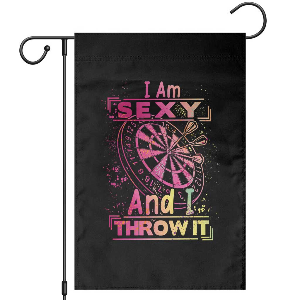 I Am Sexy And I Throw It Garden Flag Sexy Dart Player Gift - Wonder Print Shop
