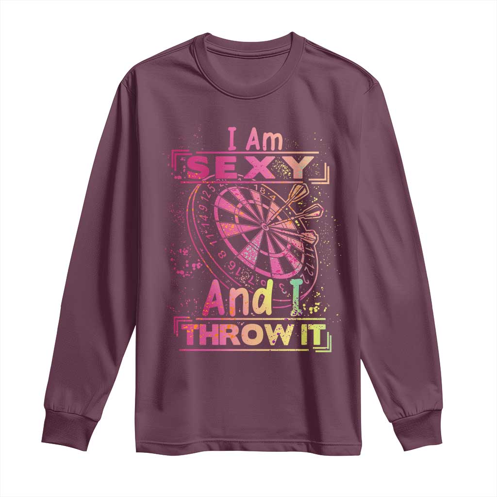 I Am Sexy And I Throw It Long Sleeve Shirt Sexy Dart Player Gift - Wonder Print Shop