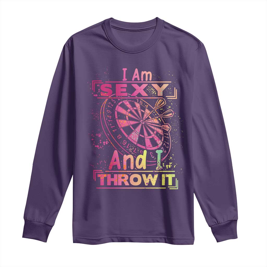 I Am Sexy And I Throw It Long Sleeve Shirt Sexy Dart Player Gift - Wonder Print Shop