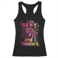I Am Sexy And I Throw It Racerback Tank Top Sexy Dart Player Gift - Wonder Print Shop