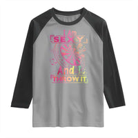 I Am Sexy And I Throw It Raglan Shirt Sexy Dart Player Gift - Wonder Print Shop