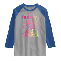 I Am Sexy And I Throw It Raglan Shirt Sexy Dart Player Gift - Wonder Print Shop