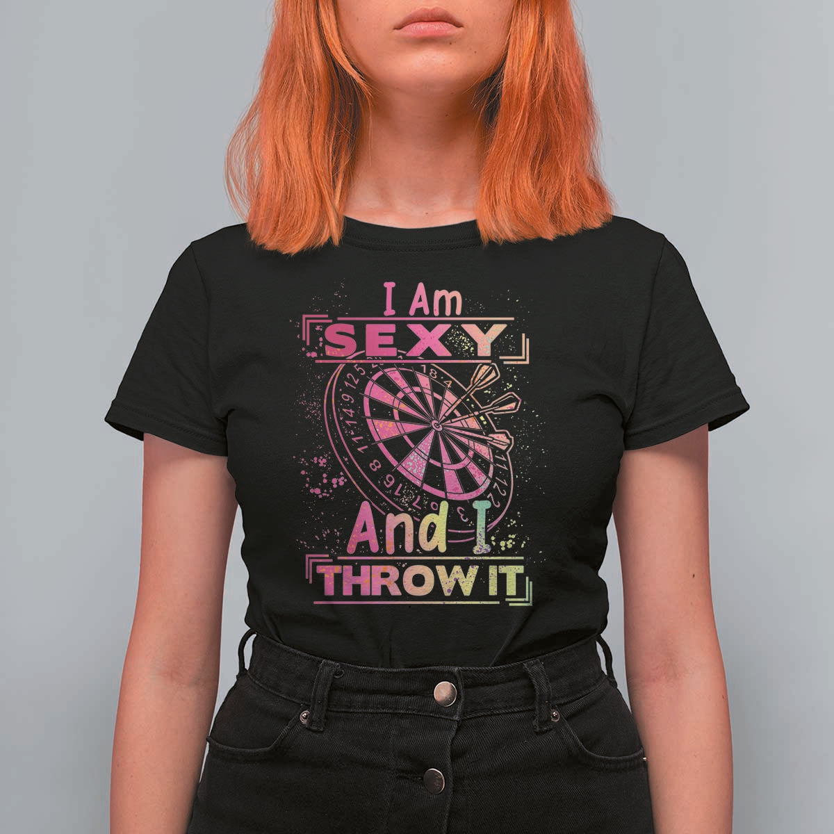 I Am Sexy And I Throw It T Shirt For Women Sexy Dart Player Gift - Wonder Print Shop