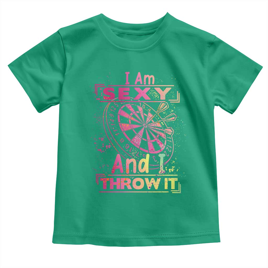 I Am Sexy And I Throw It Toddler T Shirt Sexy Dart Player Gift - Wonder Print Shop