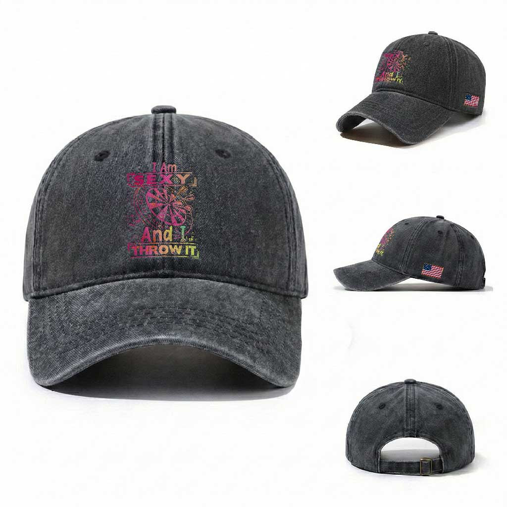 I Am Sexy And I Throw It Washed Cotton Baseball Cap Sexy Dart Player Gift