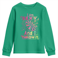 I Am Sexy And I Throw It Youth Sweatshirt Sexy Dart Player Gift - Wonder Print Shop