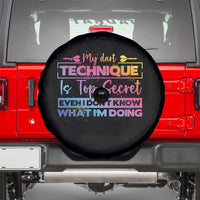My Dart Technique Is Top Secret Spare Tire Cover Funny Dartist Gift - Wonder Print Shop