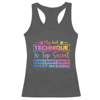 My Dart Technique Is Top Secret Racerback Tank Top Funny Dartist Gift - Wonder Print Shop