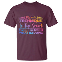 My Dart Technique Is Top Secret T Shirt Funny Dartist Gift - Wonder Print Shop