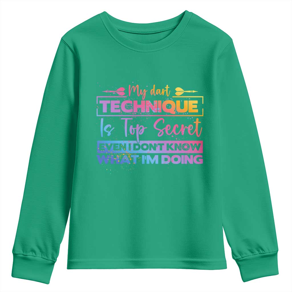 My Dart Technique Is Top Secret Youth Sweatshirt Funny Dartist Gift - Wonder Print Shop