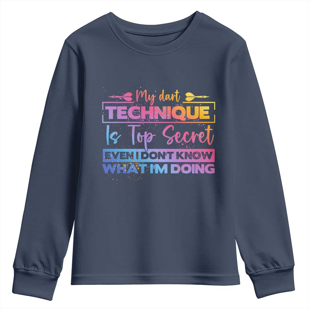 My Dart Technique Is Top Secret Youth Sweatshirt Funny Dartist Gift - Wonder Print Shop