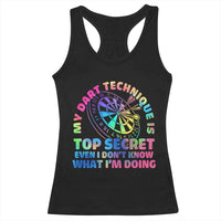My Dart Technique Is Top Secret Racerback Tank Top Vintage Tie Dye Dart Lover - Wonder Print Shop