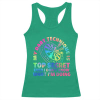 My Dart Technique Is Top Secret Racerback Tank Top Vintage Tie Dye Dart Lover - Wonder Print Shop
