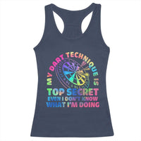 My Dart Technique Is Top Secret Racerback Tank Top Vintage Tie Dye Dart Lover - Wonder Print Shop