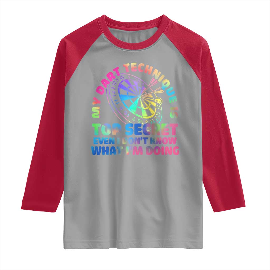 My Dart Technique Is Top Secret Raglan Shirt Vintage Tie Dye Dart Lover - Wonder Print Shop