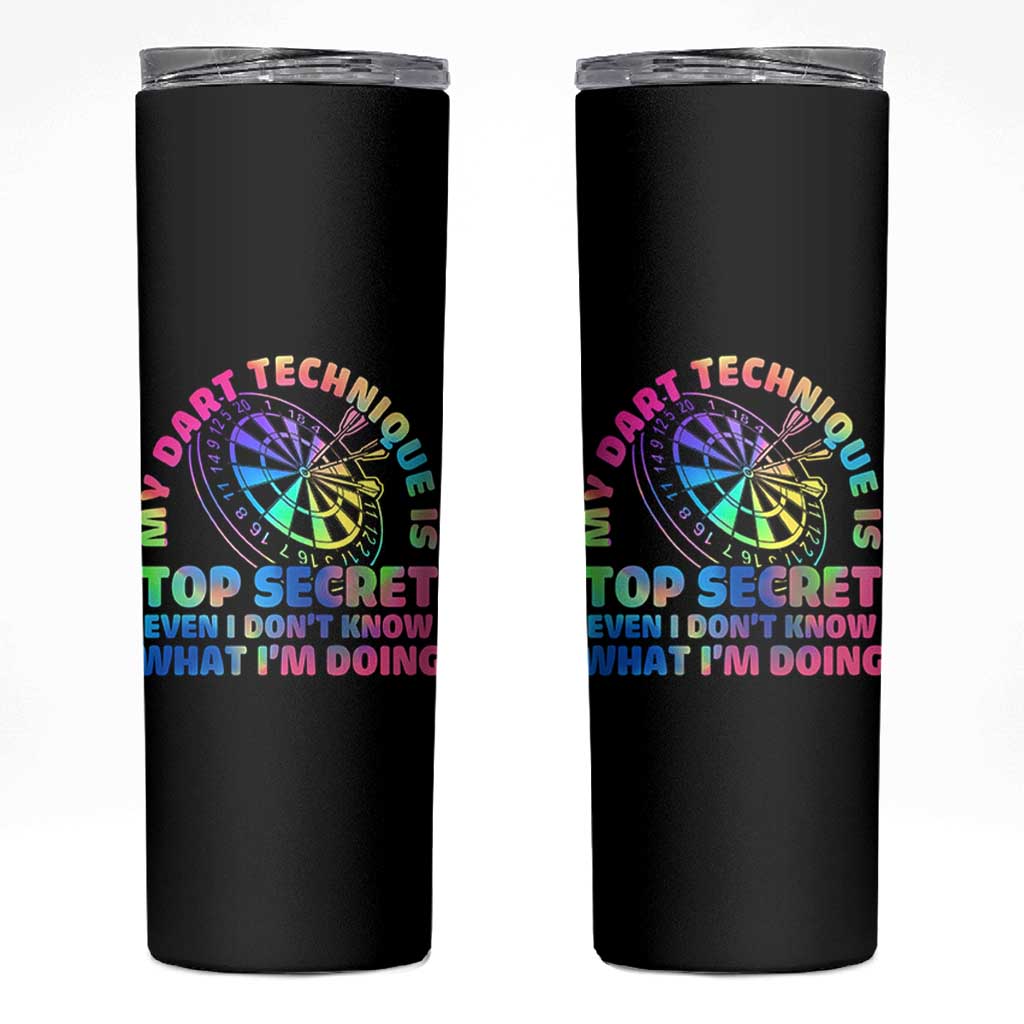 My Dart Technique Is Top Secret Skinny Tumbler Vintage Tie Dye Dart Lover - Wonder Print Shop