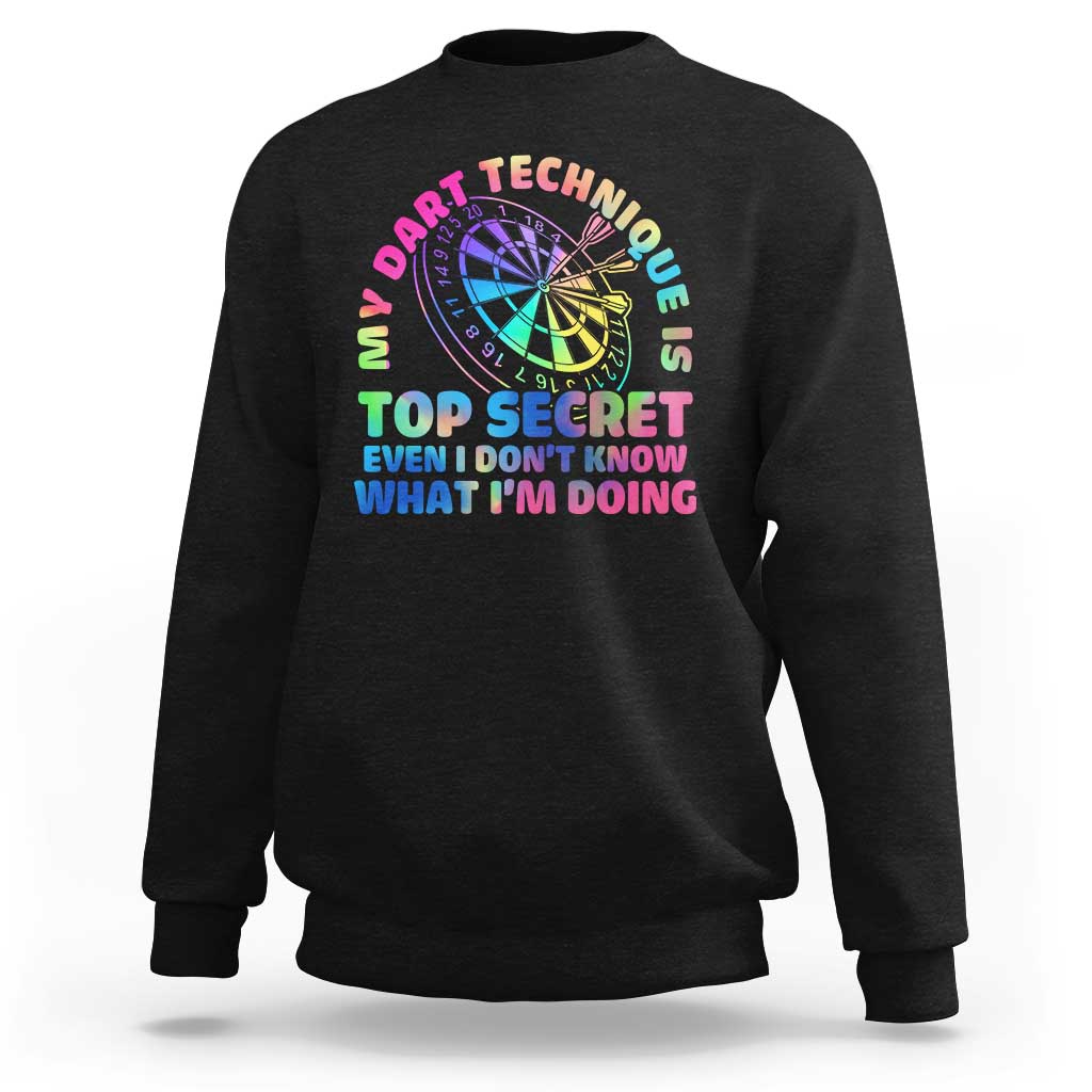 My Dart Technique Is Top Secret Sweatshirt Vintage Tie Dye Dart Lover - Wonder Print Shop
