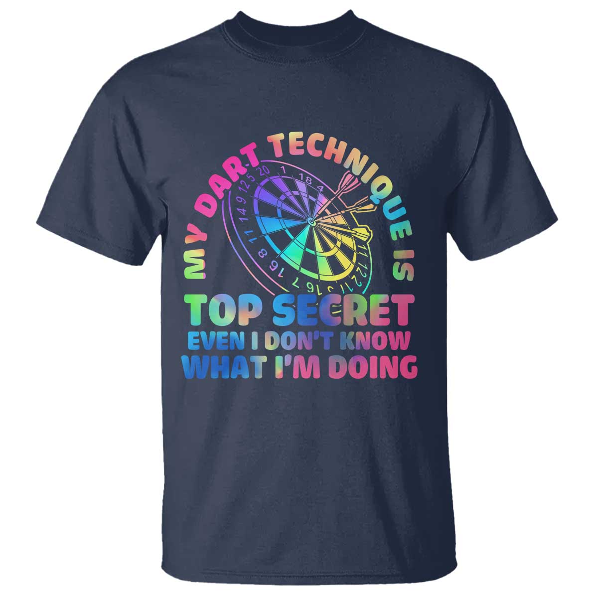 My Dart Technique Is Top Secret T Shirt Vintage Tie Dye Dart Lover - Wonder Print Shop