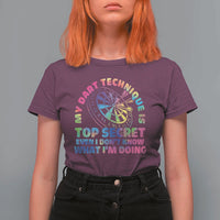 My Dart Technique Is Top Secret T Shirt For Women Vintage Tie Dye Dart Lover - Wonder Print Shop